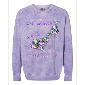 A Queen Was Born In November Happy Birthday To Me High Heel Colorblast Crewneck Sweatshirt