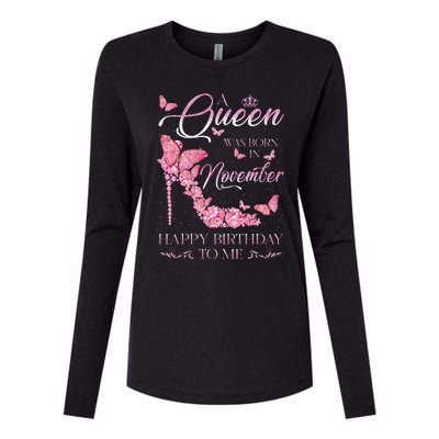 A Queen Was Born In November Happy Birthday To Me High Heel Womens Cotton Relaxed Long Sleeve T-Shirt