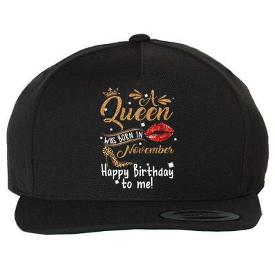 A Queen Was Born In November Happy Birthday To Me Leopard Wool Snapback Cap