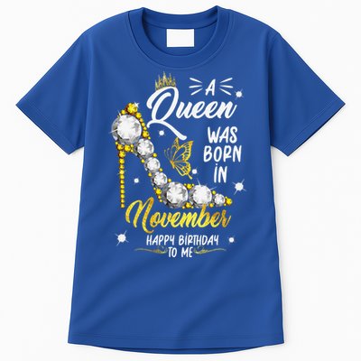 A Queen Was Born In November Happy Birthday To Me Tall T-Shirt