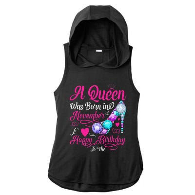 A Queen Was Born In November Happy Birthday To Me Ladies PosiCharge Tri-Blend Wicking Draft Hoodie Tank