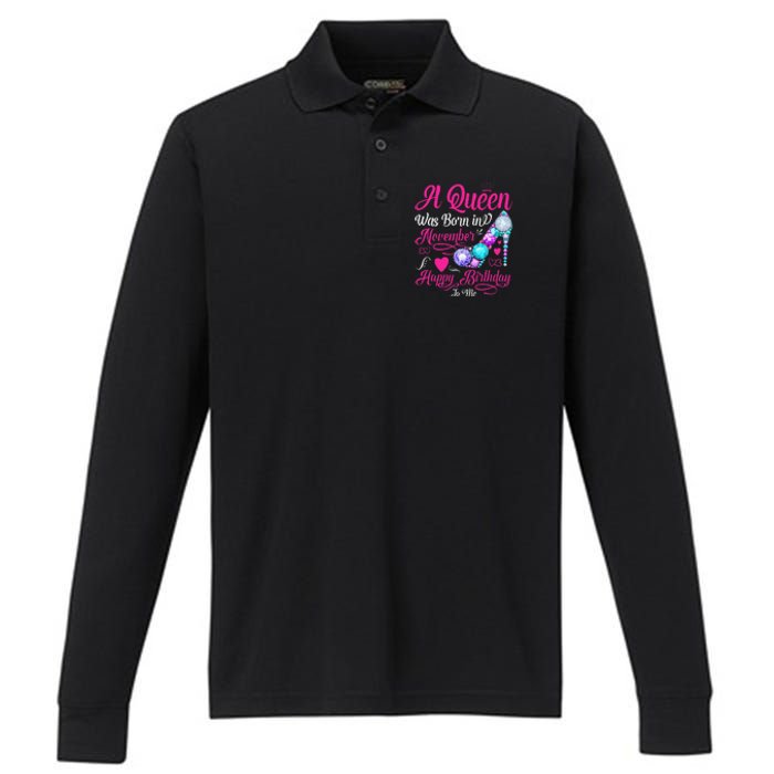 A Queen Was Born In November Happy Birthday To Me Performance Long Sleeve Polo