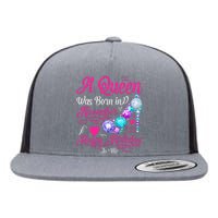 A Queen Was Born In November Happy Birthday To Me Flat Bill Trucker Hat