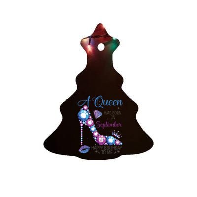 A Queen Was Born In September Happy Birthday To Me High Heel Ceramic Tree Ornament