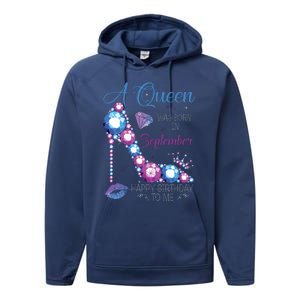 A Queen Was Born In September Happy Birthday To Me High Heel Performance Fleece Hoodie