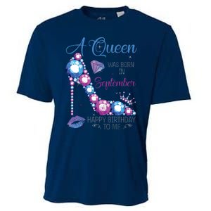 A Queen Was Born In September Happy Birthday To Me High Heel Cooling Performance Crew T-Shirt