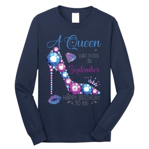 A Queen Was Born In September Happy Birthday To Me High Heel Long Sleeve Shirt