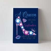 A Queen Was Born In September Happy Birthday To Me High Heel Canvas