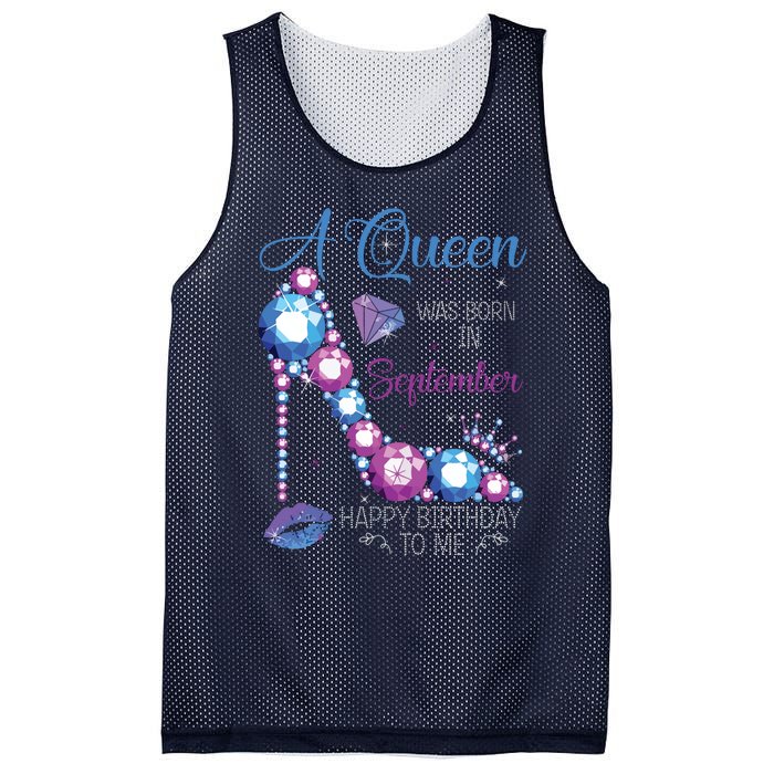 A Queen Was Born In September Happy Birthday To Me High Heel Mesh Reversible Basketball Jersey Tank