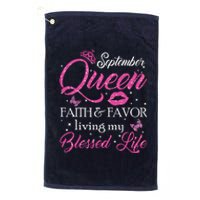 A Queen Was Born In September Shirts September Queen Girl Platinum Collection Golf Towel