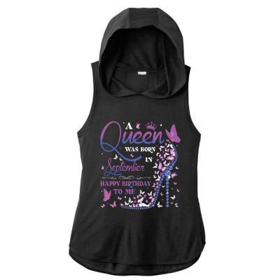 A Queen Was Born In September Happy Birthday To Me Ladies PosiCharge Tri-Blend Wicking Draft Hoodie Tank