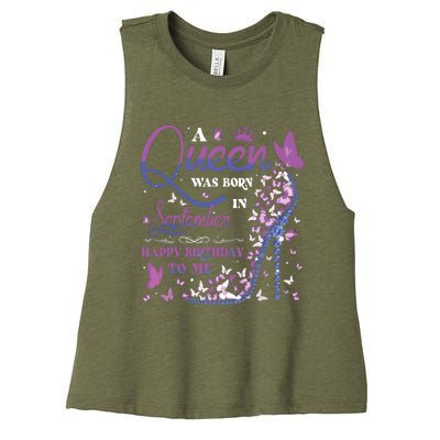 A Queen Was Born In September Happy Birthday To Me Women's Racerback Cropped Tank