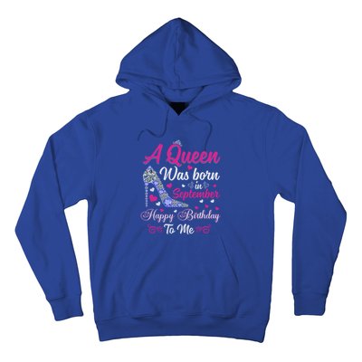 A Queen Was Born In September Design Birthday Cool Gift Hoodie