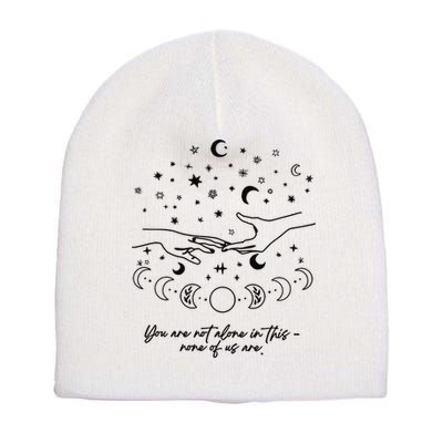 Astarion Quote Youre Not Alone In This None Of Us Are Short Acrylic Beanie