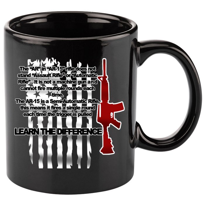 AR15 Not AN Assault Rifle Guns Quote 11oz C Handle Ceramic Mug