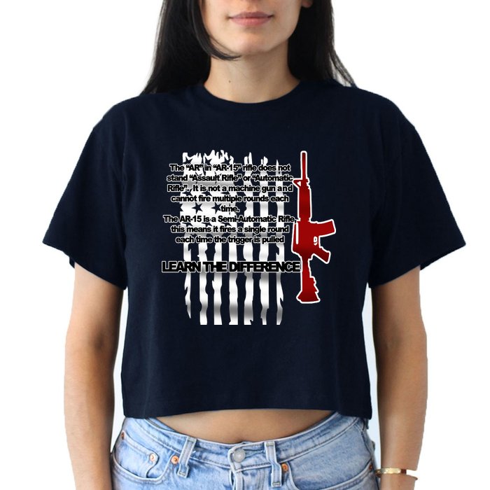 AR15 Not AN Assault Rifle Guns Quote Women's Crop Top Tee