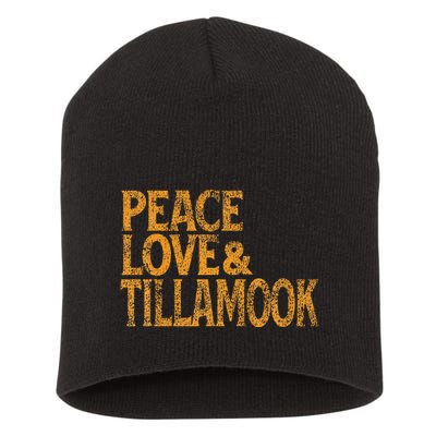 Awesome Retro 1960s Peace Love Tillamook Oregon Short Acrylic Beanie