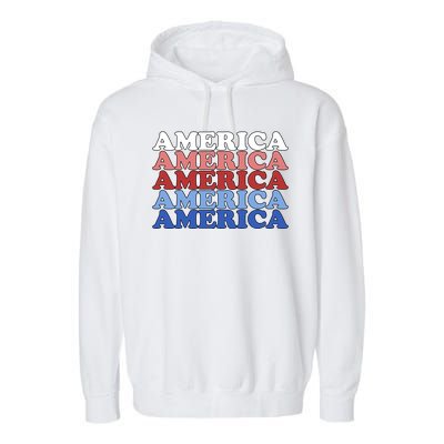 America Retro 4th Of July Garment-Dyed Fleece Hoodie