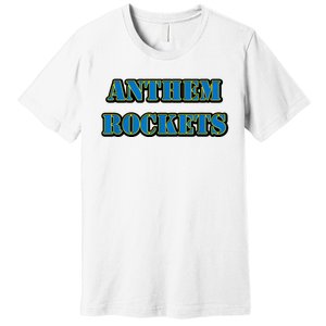 Anthem Rockets Premium T-Shirt