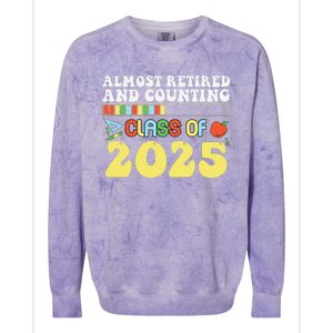 Almost Retired And Counting Class Of 2025 Colorblast Crewneck Sweatshirt