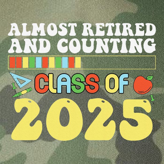 Almost Retired And Counting Class Of 2025 Legacy Tie Dye Trucker Hat