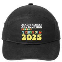 Almost Retired And Counting Class Of 2025 7-Panel Snapback Hat