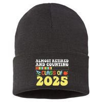 Almost Retired And Counting Class Of 2025 Sustainable Knit Beanie