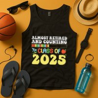 Almost Retired And Counting Class Of 2025 Tank Top