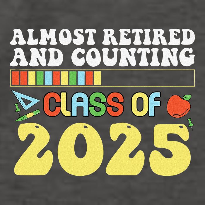 Almost Retired And Counting Class Of 2025 Vector Backpack