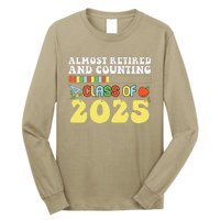 Almost Retired And Counting Class Of 2025 Long Sleeve Shirt