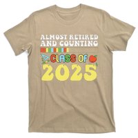 Almost Retired And Counting Class Of 2025 T-Shirt