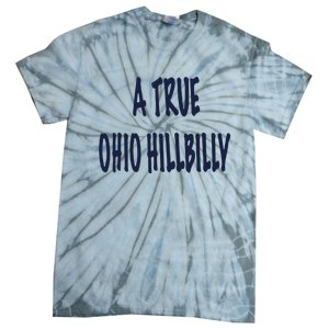 Allison Russo A True Ohio Hillbilly Tie-Dye T-Shirt