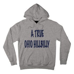 Allison Russo A True Ohio Hillbilly Tall Hoodie