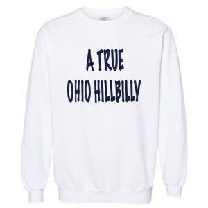 Allison Russo A True Ohio Hillbilly Garment-Dyed Sweatshirt