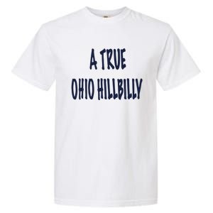 Allison Russo A True Ohio Hillbilly Garment-Dyed Heavyweight T-Shirt