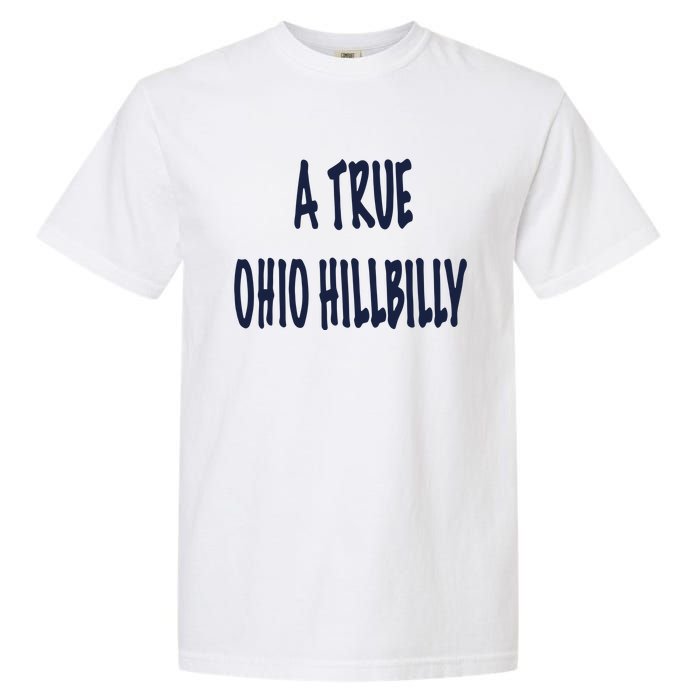 Allison Russo A True Ohio Hillbilly Garment-Dyed Heavyweight T-Shirt