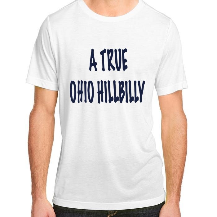 Allison Russo A True Ohio Hillbilly Adult ChromaSoft Performance T-Shirt