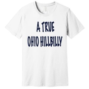 Allison Russo A True Ohio Hillbilly Premium T-Shirt