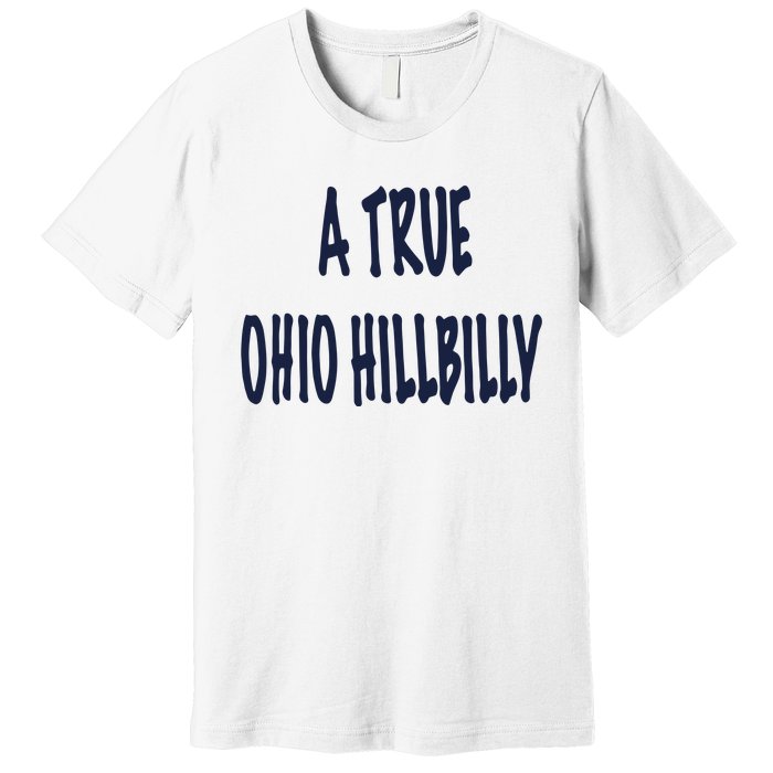 Allison Russo A True Ohio Hillbilly Premium T-Shirt