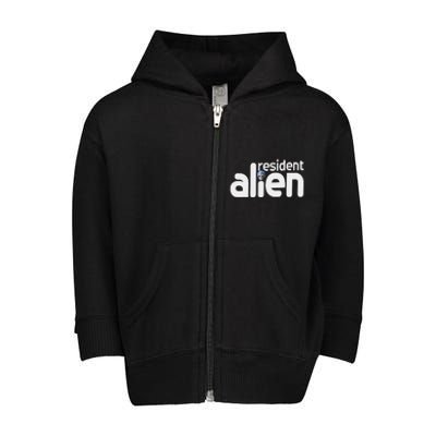 Alien Resident A Strange Student Toddler Zip Fleece Hoodie