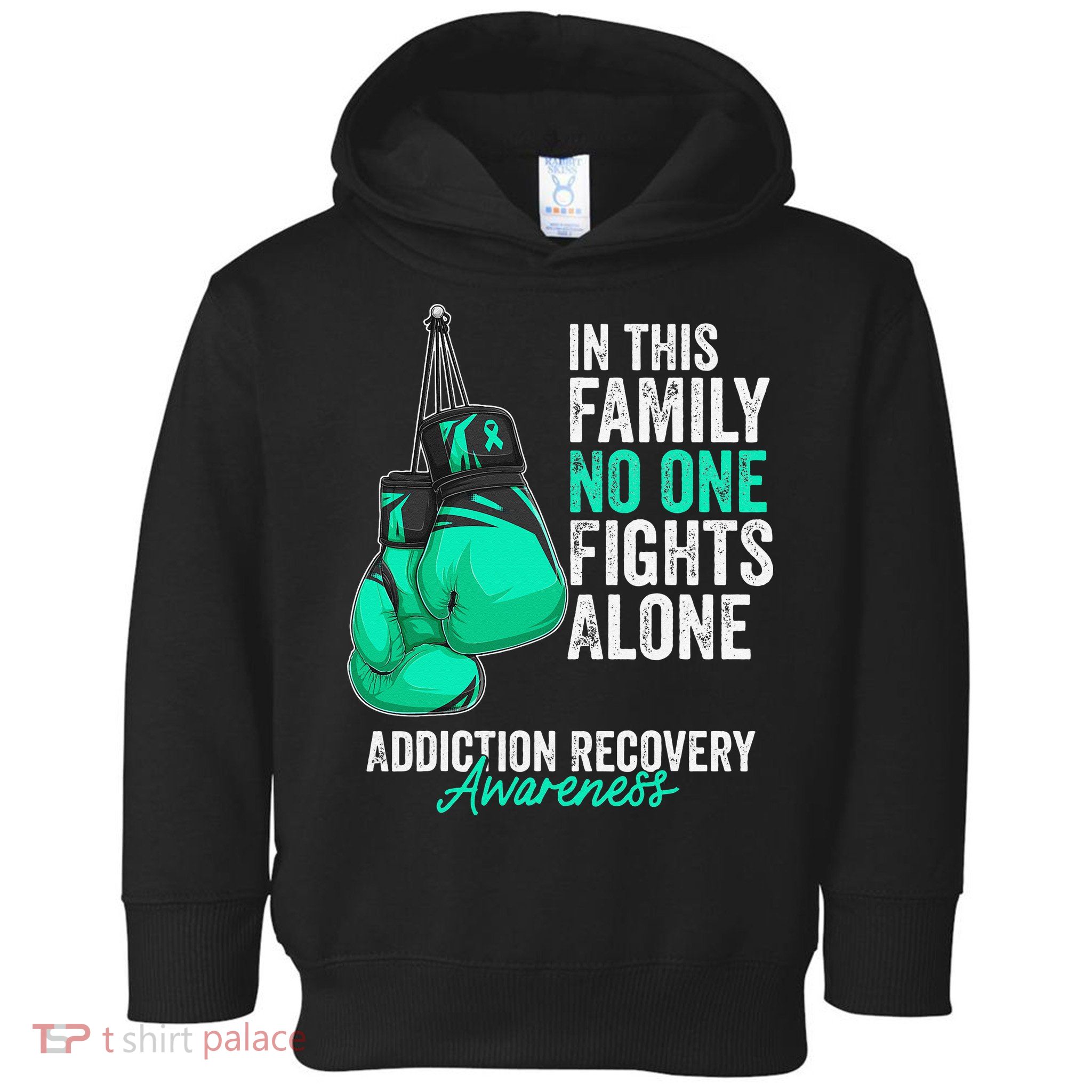 Addiction Recovery Awareness Month Gloves Teal Ribbon Toddler Hoodie