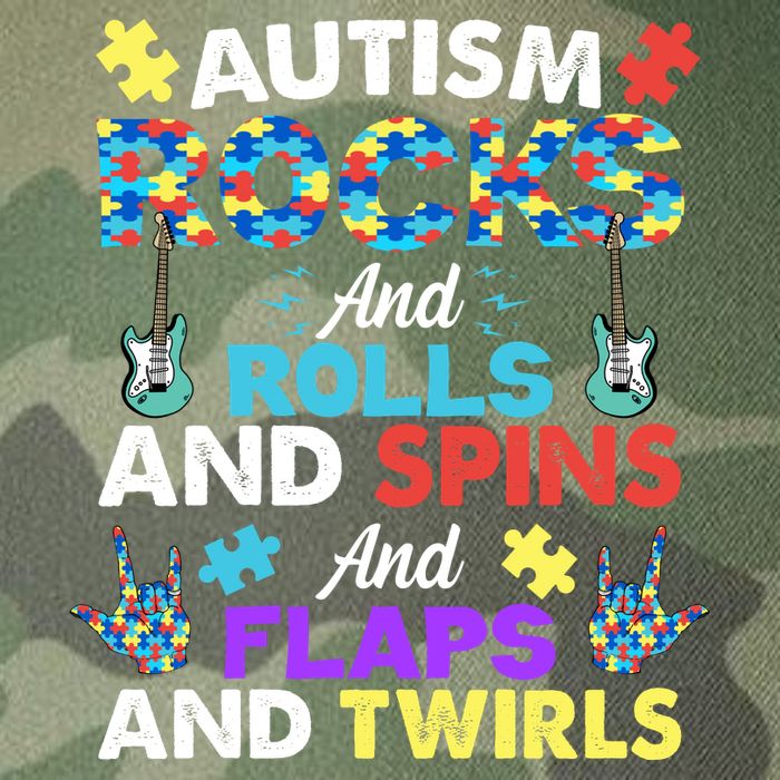 Autism Rocks And Rolls And Spins And Flaps And Twists Legacy Tie Dye Trucker Hat
