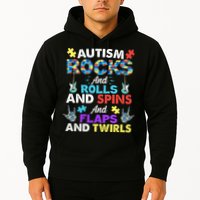 Autism Rocks And Rolls And Spins And Flaps And Twists Hoodie