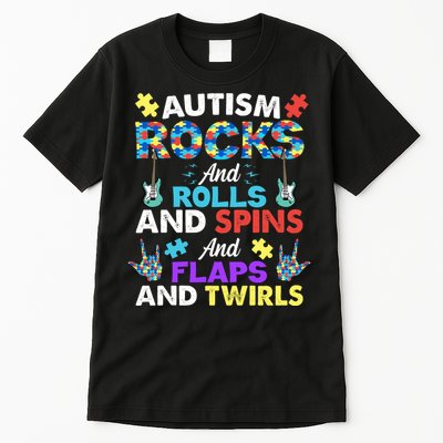 Autism Rocks And Rolls And Spins And Flaps And Twists Tall T-Shirt