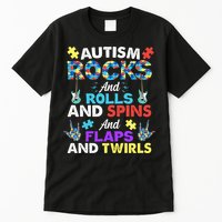 Autism Rocks And Rolls And Spins And Flaps And Twists Tall T-Shirt