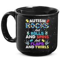 Autism Rocks And Rolls And Spins And Flaps And Twists 15oz Campfire Ceramic Mug