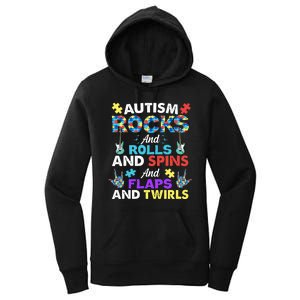 Autism Rocks And Rolls And Spins And Flaps And Twists Women's Pullover Hoodie