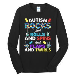 Autism Rocks And Rolls And Spins And Flaps And Twists Tall Long Sleeve T-Shirt