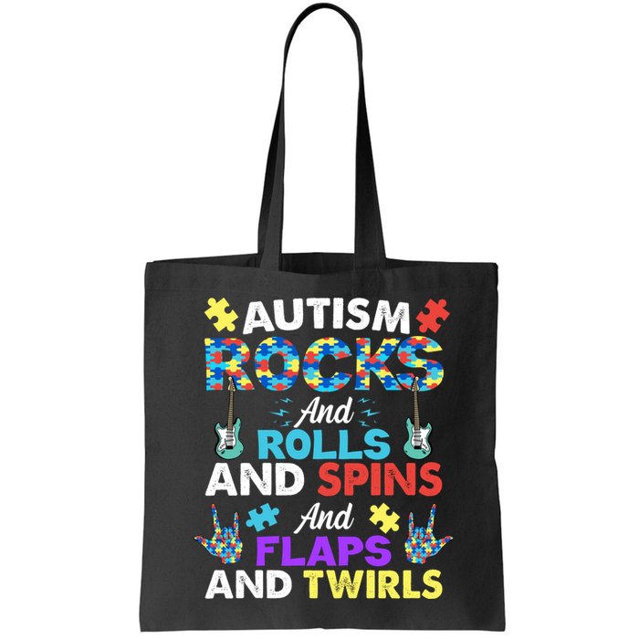 Autism Rocks And Rolls And Spins And Flaps And Twists Bag