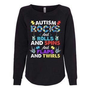 Autism Rocks And Rolls And Spins And Flaps And Twists Womens California Wash Sweatshirt